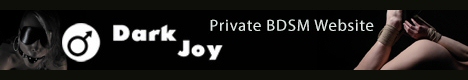 Dark Joy - private BDSM website